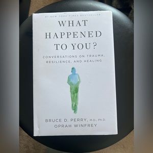What happened to you by Oprah Winfrey